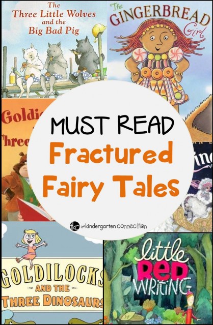 Fractured Fairy Tales - The Kindergarten Connection