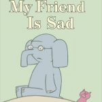 My Friend is Sad is a fun tale of friendship in true Elephant and Piggie style, and is quickly a classroom favorite!