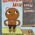 Gingerbread Man Loose in the School is especially fun for the beginning of the school year, but it can be enjoyed any time!