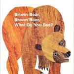 Brown Bear, Brown Bear, What Do You See? is most definitely a staple in any early childhood classroom library. 