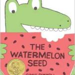 The Watermelon Seed is a must read for summer months!