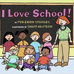 I Love School is a great, simple story to get students excited about school and all of the fun things they may get to do there!