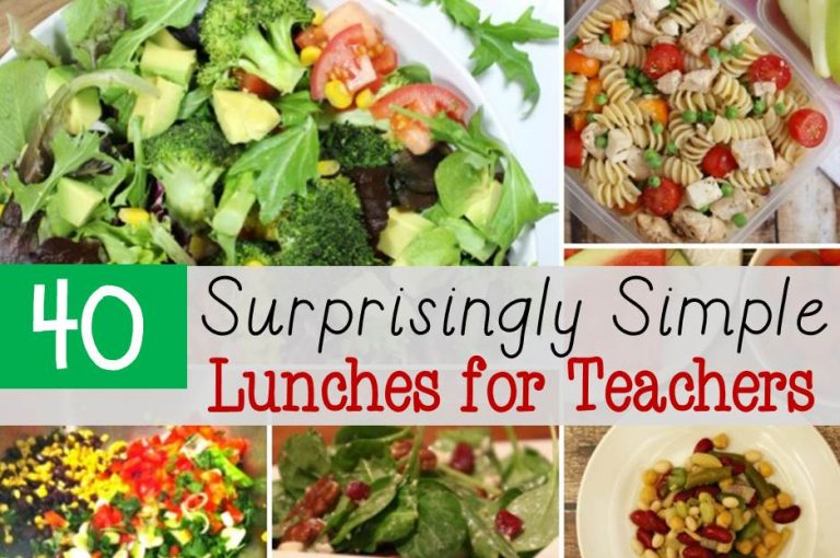 40 Surprisingly Simple Teacher Lunches