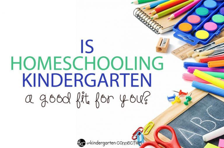 Is Homeschooling Kindergarten a Good Fit for You?