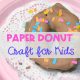 Paper Donut Craft for Kids