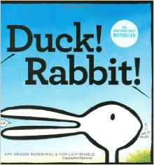 Duck! Rabbit! is an award winning book that is short, simple, and oh so fun!