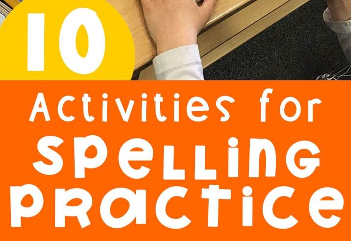 10 Activities to Practice Spelling at Home