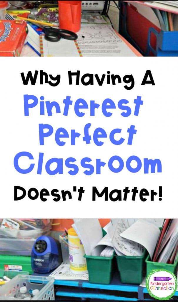 Find out why having the perfect "Pinterest Classroom" isn't as important as the learning and transformation that takes place!