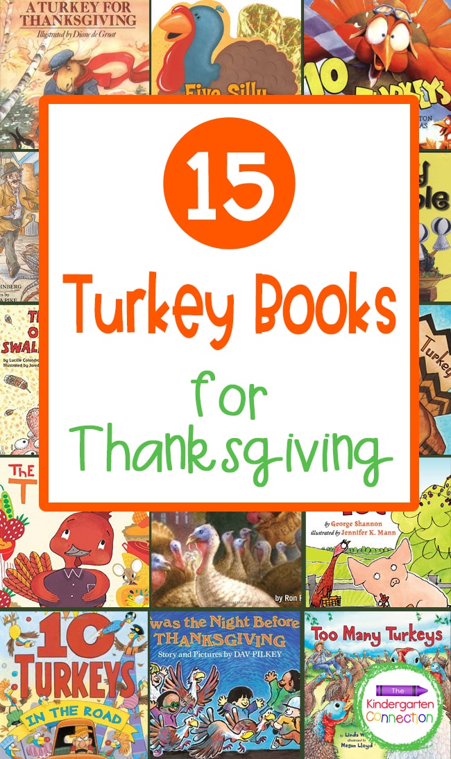 These 15 turkey books make great read alouds at home or in the classroom, and are great to add to your collection of Thanksgiving books!