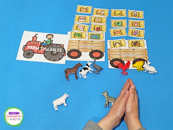 Use a thematic manipulative like farm animal counters and pick one up for each syllable you count in the word.