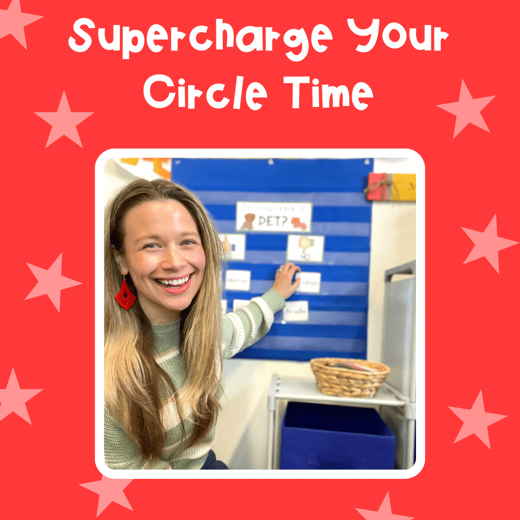 Supercharge your Circle Time with these helpful Pre-K and Kindergarten teaching tips.