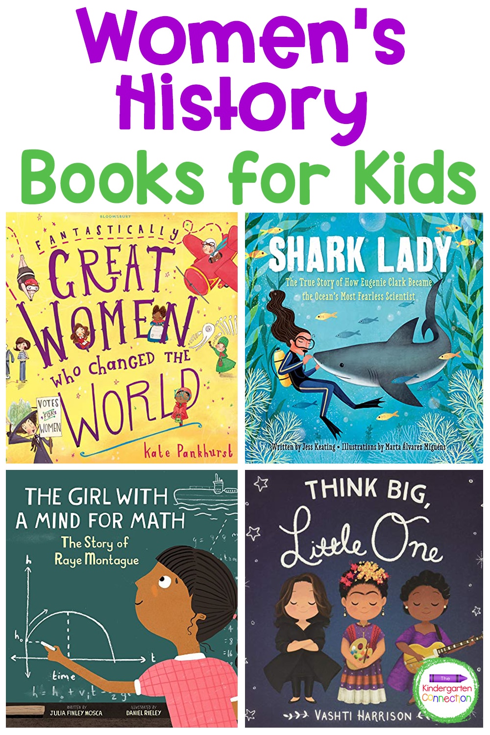 This list of women's history books for kids share stories that are sure to inspire your students to follow their dreams!
