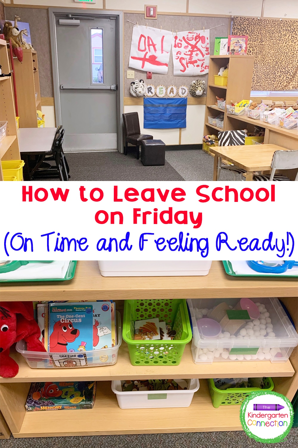 Tips for Leaving School on Friday (On Time and Feeling Ready!)